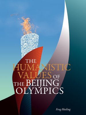 cover image of The Humanistic Values of the Beijing Olympics